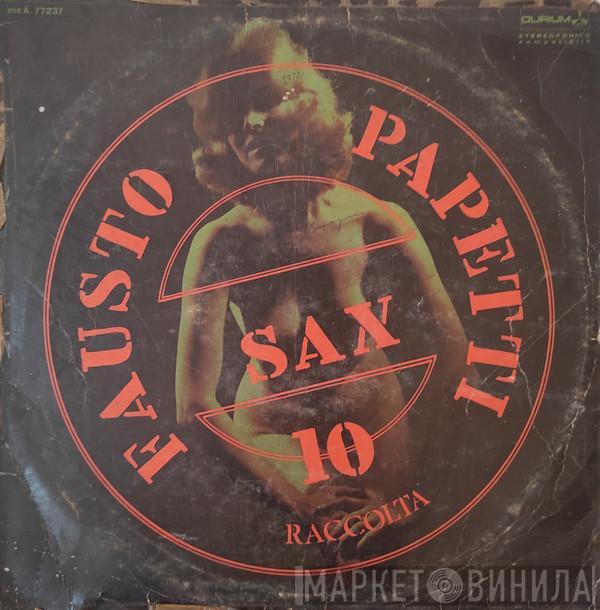  Fausto Papetti  - 10a Raccolta