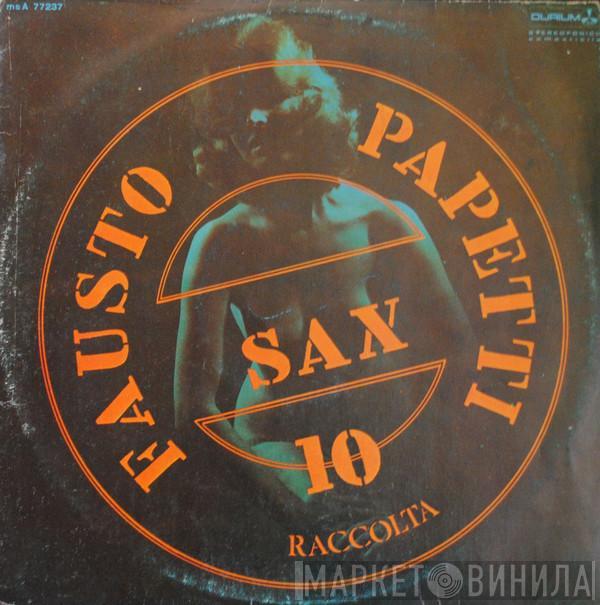  Fausto Papetti  - 10a Raccolta