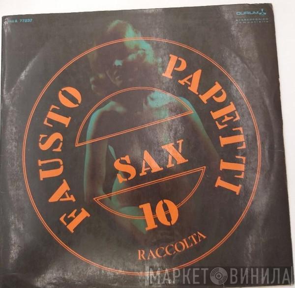  Fausto Papetti  - 10a Raccolta