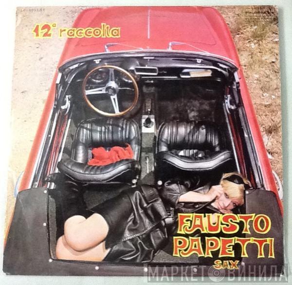 Fausto Papetti - 12a Raccolta