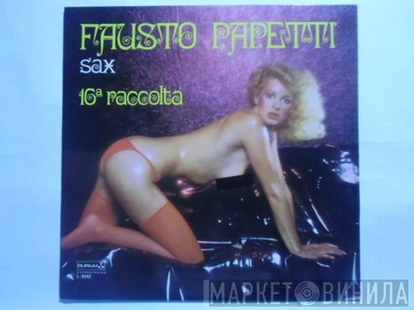 Fausto Papetti - 16.ª Raccolta