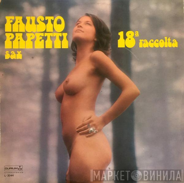 Fausto Papetti - 18.ª Raccolta