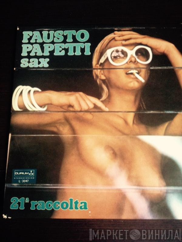 Fausto Papetti - 21a Raccolta