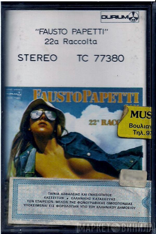  Fausto Papetti  - 22a Raccolta