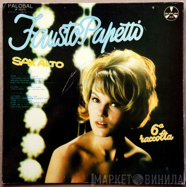  Fausto Papetti  - 6a Raccolta