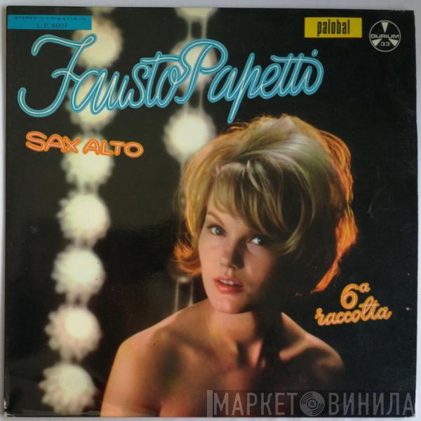  Fausto Papetti  - 6a Raccolta