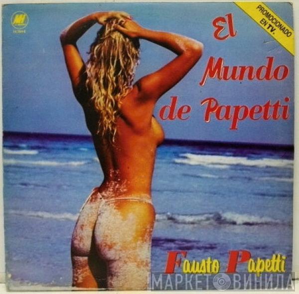  Fausto Papetti  - El Mundo De Papetti