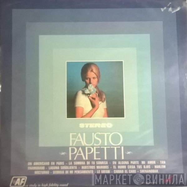 Fausto Papetti - Fausto Papetti