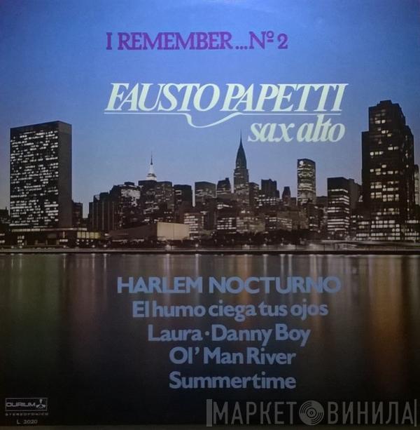  Fausto Papetti  - I Remember... N° 2