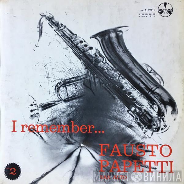  Fausto Papetti  - I Remember... N°2