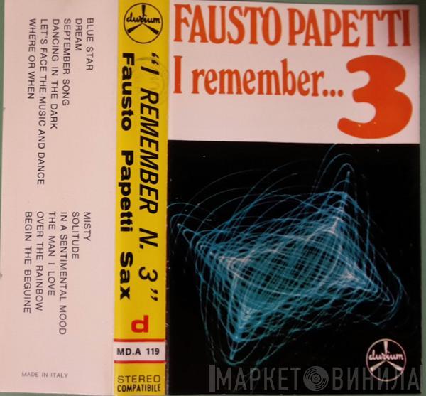  Fausto Papetti  - I Remember... N°3