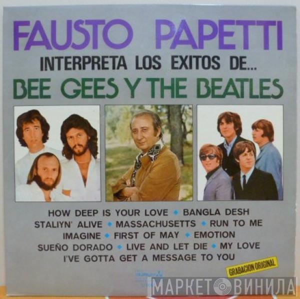 Fausto Papetti - Interpreta Los Exitos De...Bee Gees Y The Beatles