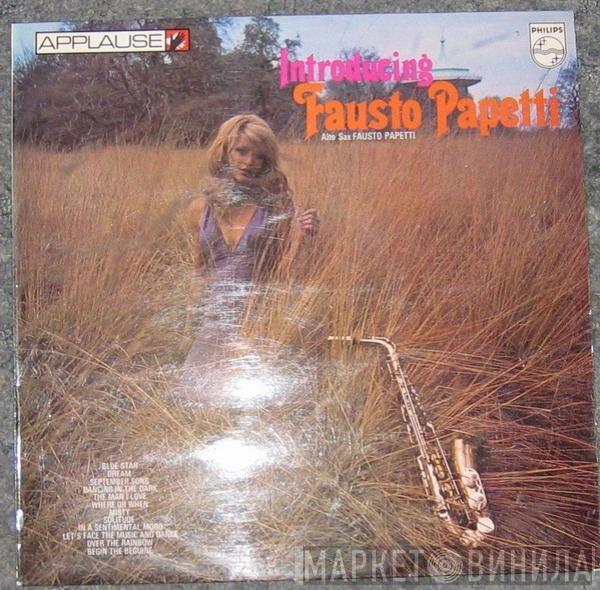  Fausto Papetti  - Introducing Fausto Papetti