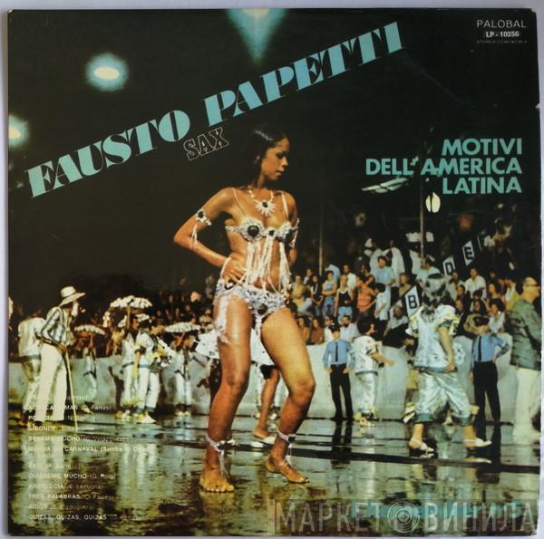  Fausto Papetti  - Motivi Dell'America Latina - I Remember No. 5