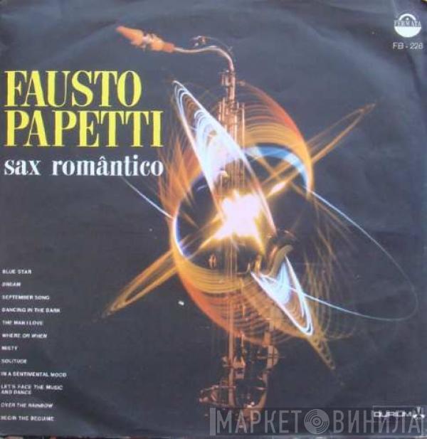  Fausto Papetti  - Sax Romântico