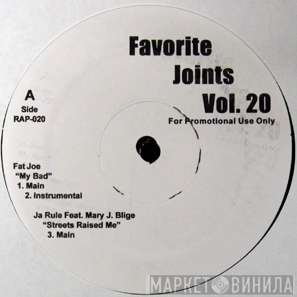  - Favorite Joints Vol. 20