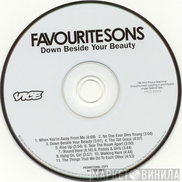 Favourite Sons - Down Beside Your Beauty