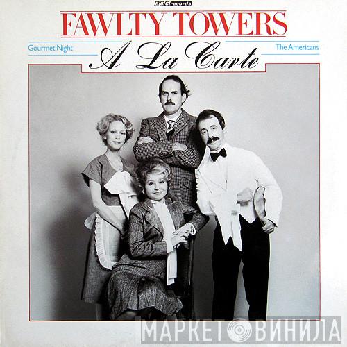 Fawlty Towers - Fawlty Towers - A La Carte