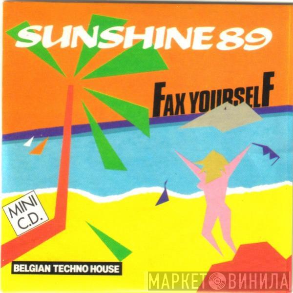  Fax Yourself  - Sunshine 89