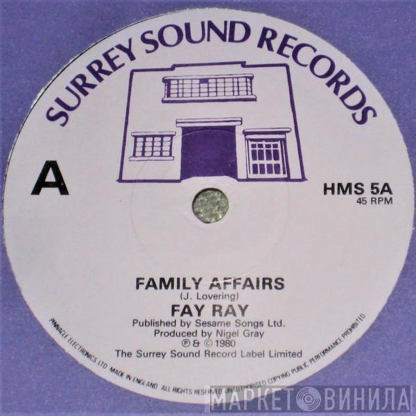 Fay Ray - Family Affairs