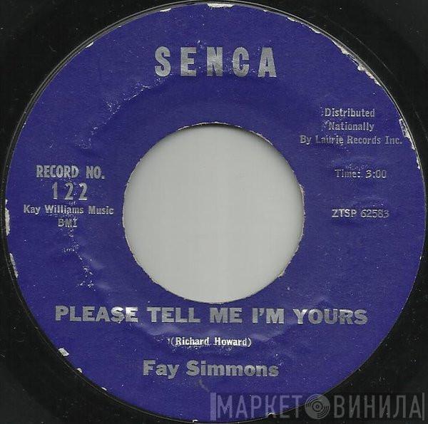 Fay Simmons - Please Tell Me I'm Yours / And The Angels Sing