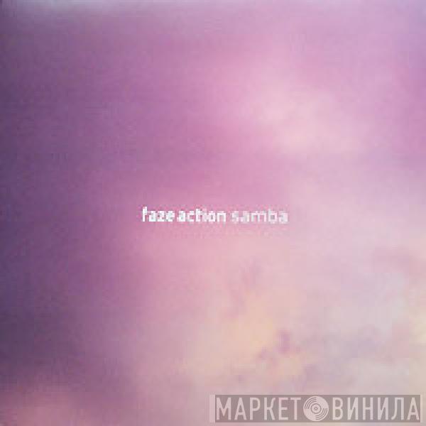 Faze Action - Samba