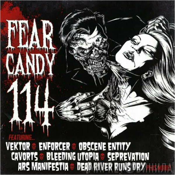  - Fear Candy 114