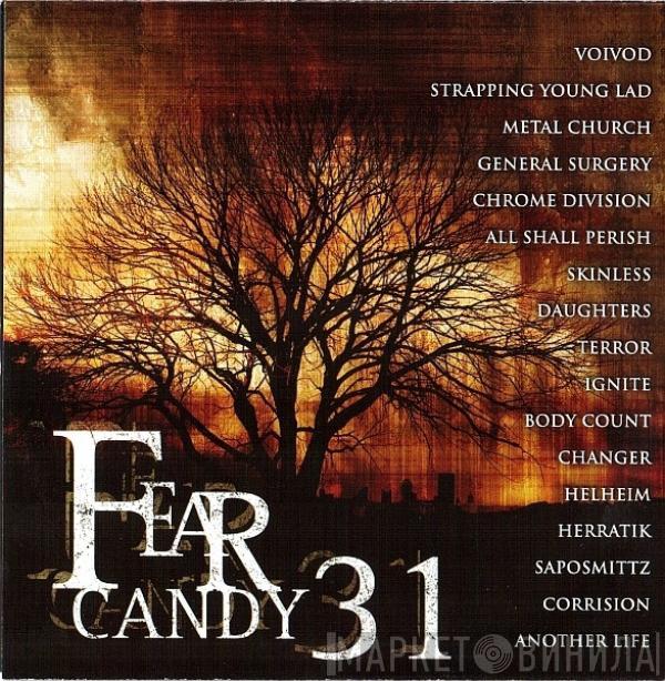  - Fear Candy 31