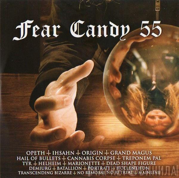  - Fear Candy 55