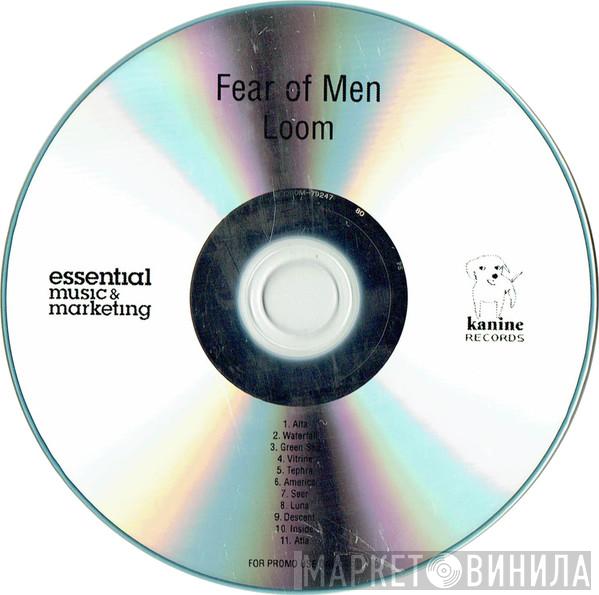 Fear Of Men - Loom