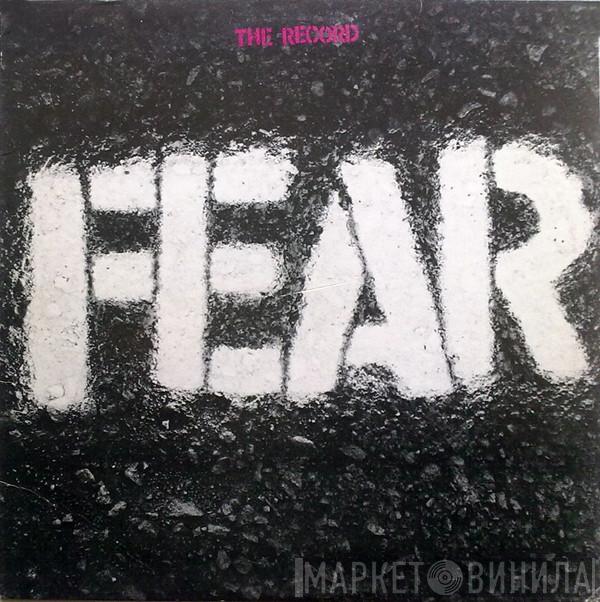  Fear   - The Record