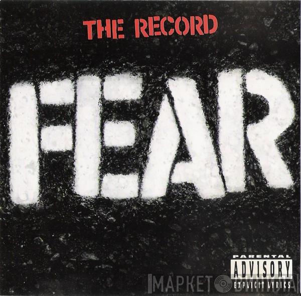  Fear   - The Record