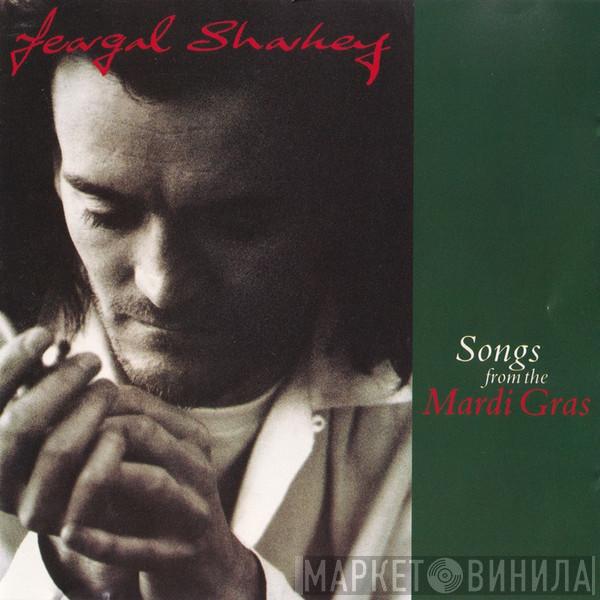 Feargal Sharkey - Songs From The Mardi Gras