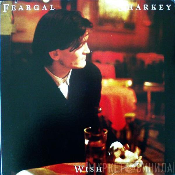  Feargal Sharkey  - Wish