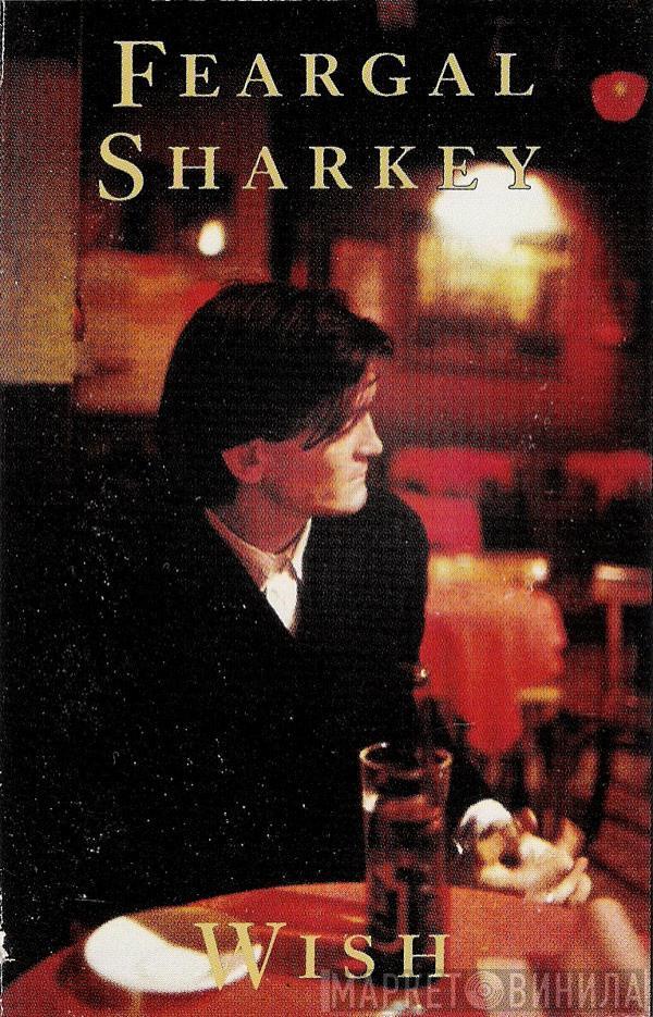  Feargal Sharkey  - Wish