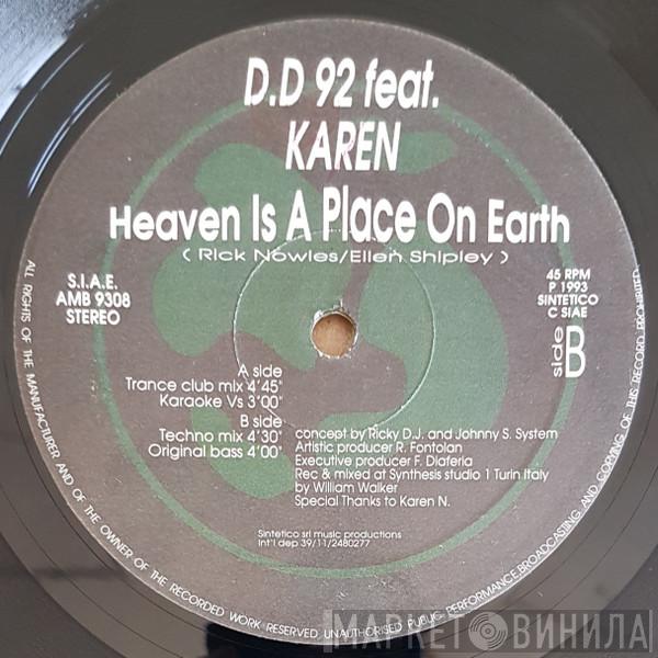 Feat. D.D. 92  Karen B  - Heaven Is A Place On Earth