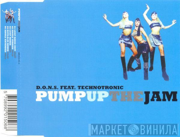 Feat. D.O.N.S.  Technotronic  - Pump Up The Jam