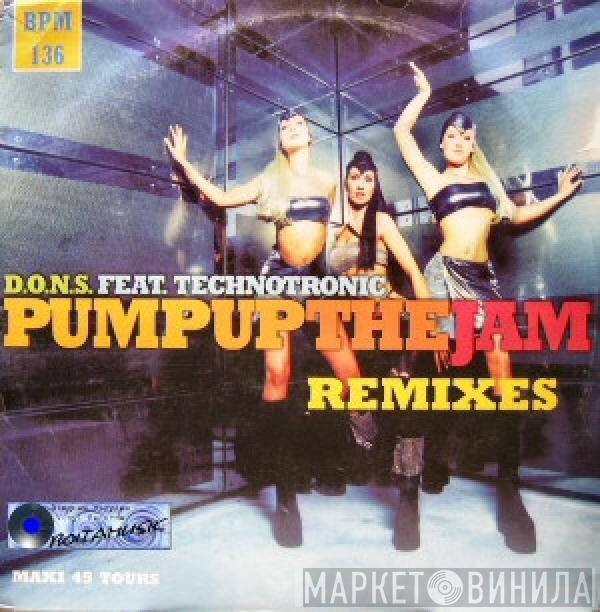 Feat. D.O.N.S.  Technotronic  - Pump Up The Jam (Remixes)