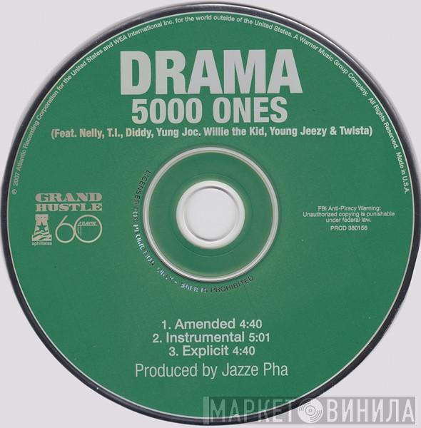 Feat. DJ Drama , Nelly , T.I. , P. Diddy , Yung Joc , Willie The Kid & Young Jeezy  Twista  - 5000 Ones