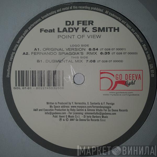Feat. DJ Fer  Lady K.Smith  - Point Of View
