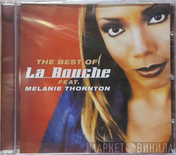 Feat. La Bouche  Melanie Thornton  - The Best Of La Bouche Feat. Melanie Thornton