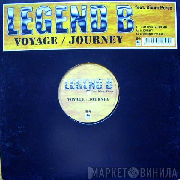 Feat. Legend B  Diana Pérez  - Voyage / Journey