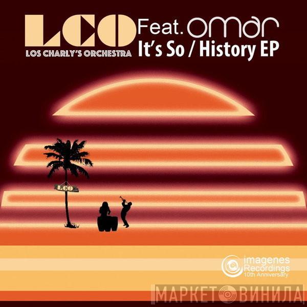 Feat. Los Charly's Orchestra  Omar  - It's So / History EP