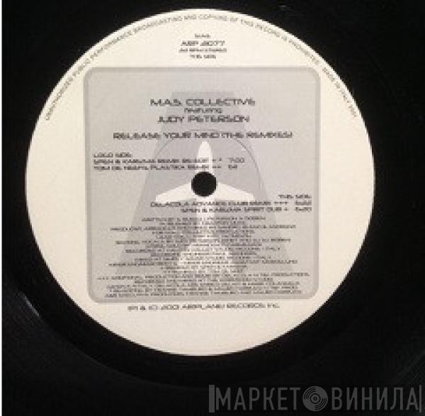 Feat. M.A.S. Collective  Judy Peterson  - Release Your Mind (Remixes)