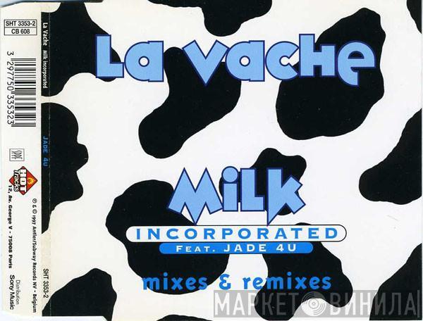 Feat. Milk Inc.  Jade 4U  - La Vache (Mixes & Remixes)