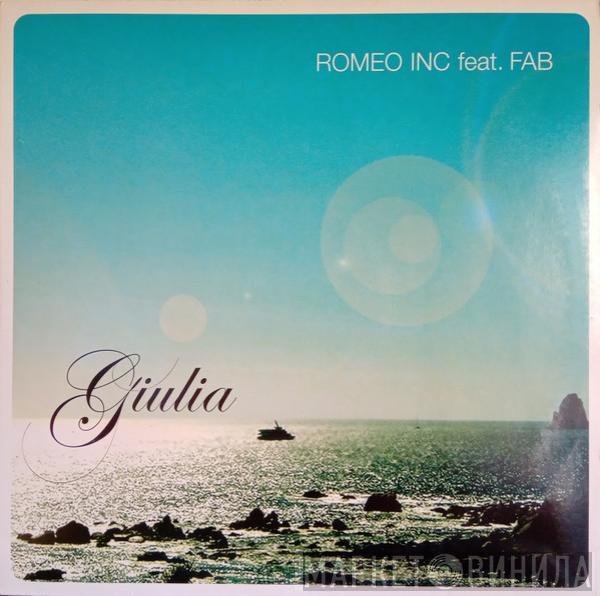 Feat. Romeo Inc.  FAB  - Giulia