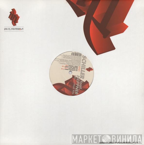 Feat. Schiller  Peter Heppner  - Life... I Feel You