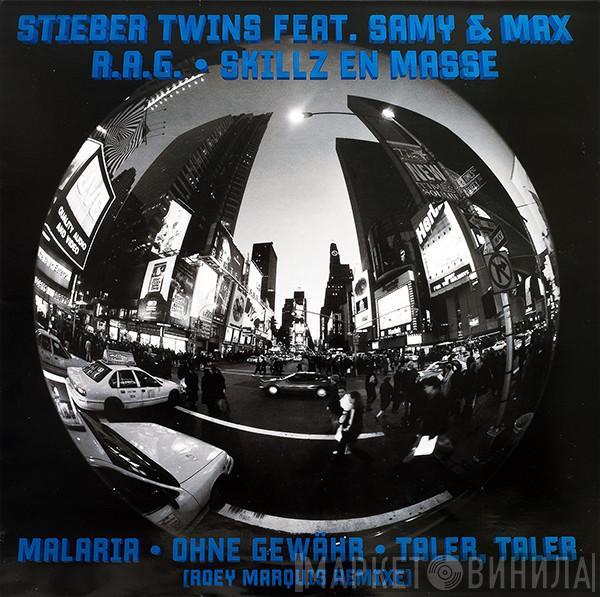 Feat. Stieber Twins & Samy Deluxe / Max Herre • RAG  Skills En Masse  - Malaria • Ohne Gewähr • Taler, Taler (Roey Marquis Remixe)