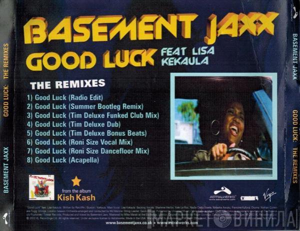 Feat Basement Jaxx  Lisa Kekaula  - Good Luck (The Remixes)