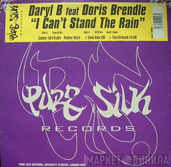 Feat Daryl B  Doris Brendel  - I Can't Stand The Rain